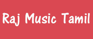 Raj Musix Tamil
